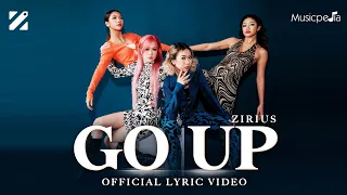 ZIRIUS - GO UP (OFFICIAL LYRIC VIDEO)