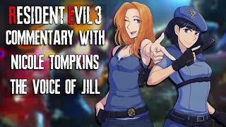 Resident Evil 3 Commentary With Nicole Tompkins The Voice of Jill Valentine