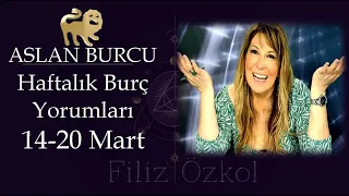 14 - 20 Mart (11nci  Hafta) Aslan Burcu Yorumları / #burcyorumları