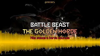 Battle Beast - The Golden Horde (Legendado/Tradução em PTBR)