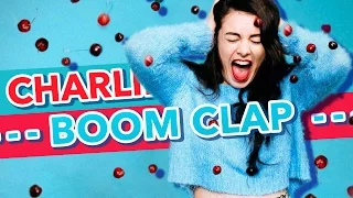 [NanoKarrin] Charli XCX - "Boom Clap"『POLISH』