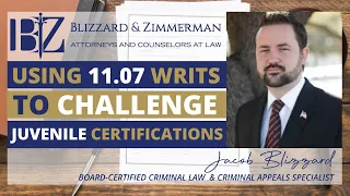 Using an 11.07 Writ of Habeas Corpus to Challenge Juvenile Certifications