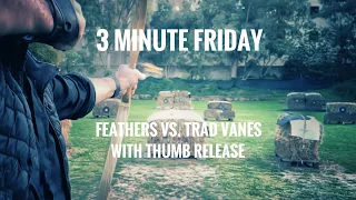 3 Min Friday: Feathers vs. Vanes Part 2