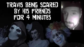 Travis Willingham's Spooktacular but it's just Travis being scared by his friends for 4 minutes