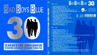 BAD BOYS BLUE - HOW I NEED YOU (REMIXED & REMASTERED 2015)