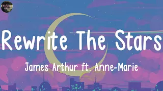 James Arthur ft. Anne-Marie - Rewrite The Stars (Lyrics), Passenger - Let Her Go (Lyrics)