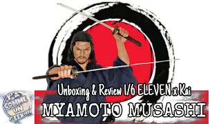 Unboxing et Review 1/6 Myamoto Musashi par ELEVEN x KAI...À la hauteur de la légende ???