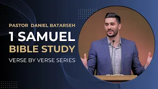 1 Samuel 31 Bible Study (The Death of Saul) | Pastor Daniel Batarseh