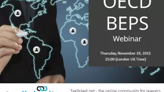 Taxlinked OECD BEPS Webinar 19 November 2015