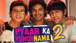 Pyaar Ka Punchnama 2 Official Trailer 2015 | Kartik Tiwari, Divyendu Sharma | Releases Soon