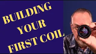 Building your first coil