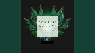 1 Hour Version | The Chainsmokers - Don't Let Me Down (Illenium Remix) | 1 Hour Loop Music