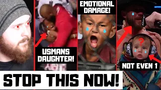 UFC Fighters Are Scarring Their Children For Life & It Needs To Stop Now! UFC 278 Usman vs Edwards 2