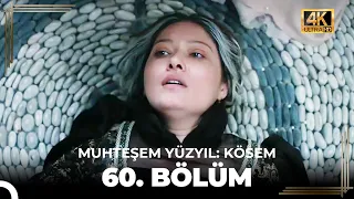 Muhteşem Yüzyıl: Kösem 60. Bölüm (4K) (FİNAL)