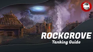 Vet Rockgrove Intro Tank Guide | Elder Scrolls Online | Blackwood