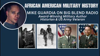Mike Guardia - African American Military History
