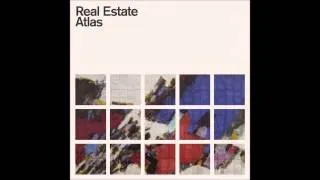 Real Estate - Had To Hear