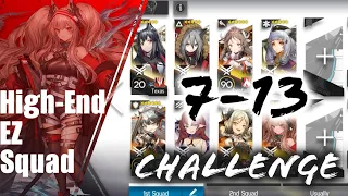 [Arknights] 7-13 Challenge mode High-End EZ Squad