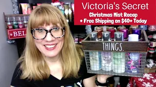 Victoria's Secret Christmas Mist Recap + Free Shipping on $40+ Today