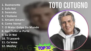 T o t o C u t u g n o 2024 MIX Sus Mejores Éxitos T11 ~ 1970s Music ~ Top Italian Pop, Italian M...