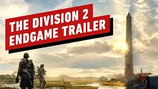 The Division 2: Endgame Trailer