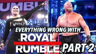 Everything Wrong With WWE Royal Rumble 2022 (Part 2)