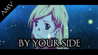 『 AMV 』Anime Mix. AMV - By Your Side