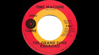 1969 HITS ARCHIVE: Time Machine - Grand Funk Railroad (stereo 45)