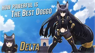 How Powerful is the Best Doggo & Girl, DELTA FULL CHARACTER BREAKDOWN!!