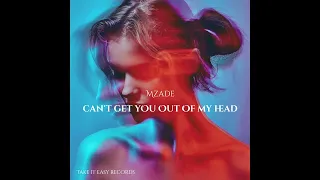 Mzade - Can't Get You Out Of My Head (Original Mix)