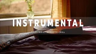 Instrumental Indie-Folk 🪕 - An Acoustic/Chill Playlist for study, relax and focus