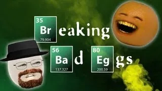 Annoying Orange - Breaking Bad Eggs