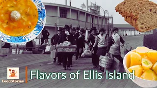 What People Ate on Ellis Island | Feeding the American Dream