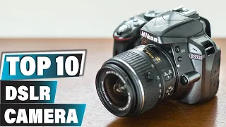 Best DSLR Camera In 2023 - Top 10 New DSLR Cameras Review