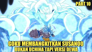 Goku mendapatkan kekuatan luar biasa yang melampaui Ultra instinc? - Dbs part 10