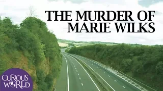 The Murder of Marie Wilks