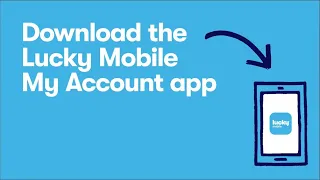 Lucky Mobile My Account app