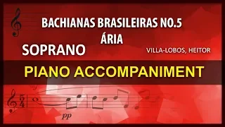 Bachianas Brasileiras Nº 5, Aria Cantilena Karaoke Heitor Villa Lobos Soprano