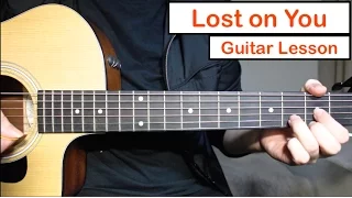 Lost on You - LP | Guitar Lesson (Tutorial) How to play Chords