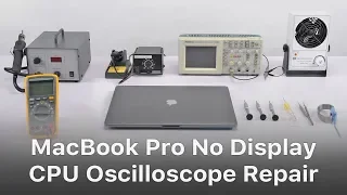 MacBook Pro A1707 No Display CPU Addressing Issue Oscilloscope Repair