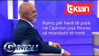 Opinion - Si dhe me ke do te qeverise Edi Rama? (29 Prill 2021)