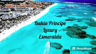 1 week at the Bahia Principe Luxury Esmeralda Punta Cana