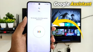 How To Setup Google Assistant For Android TV with Mobile?