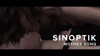 SINOPTIK - Mother Song | Official Video