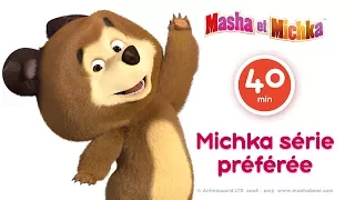 Masha et Michka - 🐻  Michka série préférée ❤️  Сollection de dessins animés pour les enfants!
