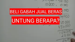 Giling Padi, Beli Gabah Jual Beras Untung Berapa?