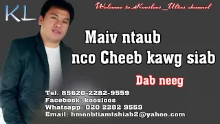 Maiv ntaub nco cheeb kawg siab 10/12/2018