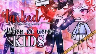 🌸✨Marked You When We’re Just Kids✨🌸 || GLMM || GachaLife full MiniMovie ||