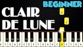 Clair De Lune - Claude Debussy | BEGINNER PIANO TUTORIAL + SHEET MUSIC by Betacustic