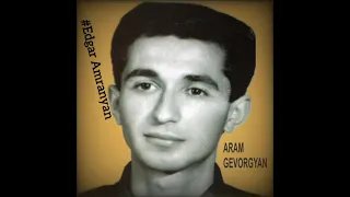 Aram Gevorgyan "Alaverdci" - Naxaban 1996 *classic*